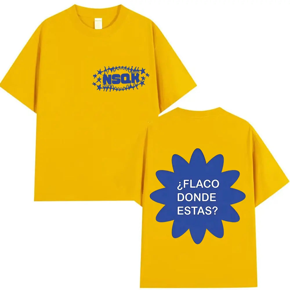 Rapper NSQK FLACO DONDE ESTAS Tour Men's Fashion 2025-26 Summer Pure Cotton 100% Printed Loose Casual Trendy Design T-shirt